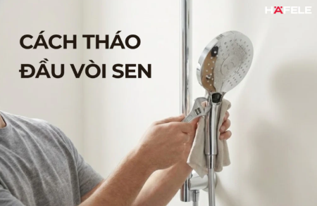 CÁCH THÁO ĐẦU VÒI SEN TẠI NHÀ NHANH VÀ ĐÚNG CÁCH